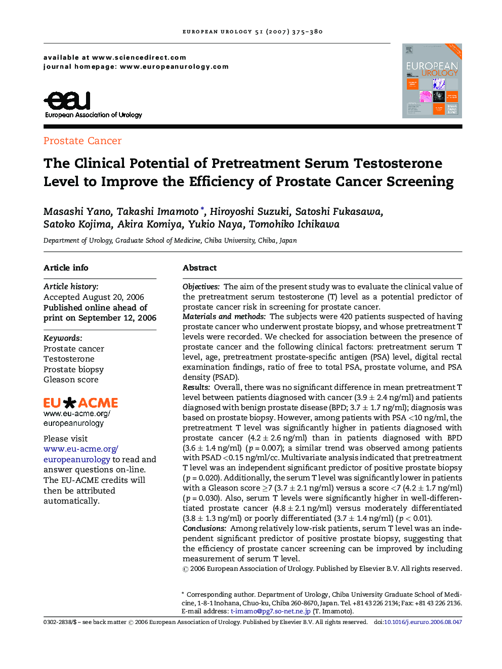 The Clinical Potential of Pretreatment Serum Testosterone Level to Improve the Efficiency of Prostate Cancer Screening 