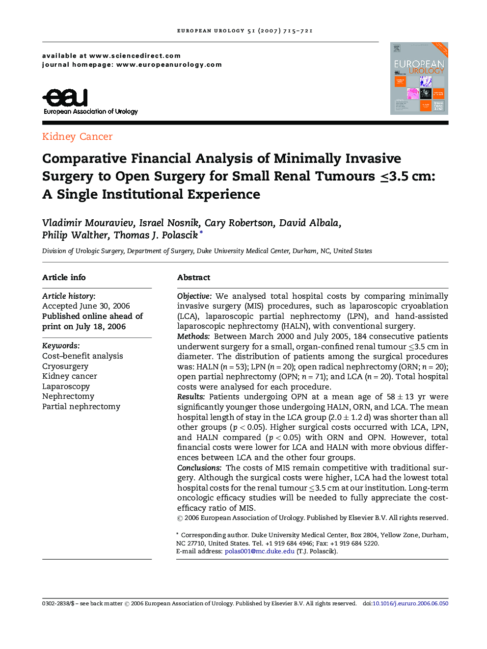 Comparative Financial Analysis of Minimally Invasive Surgery to Open Surgery for Small Renal Tumours ≤3.5 cm: A Single Institutional Experience