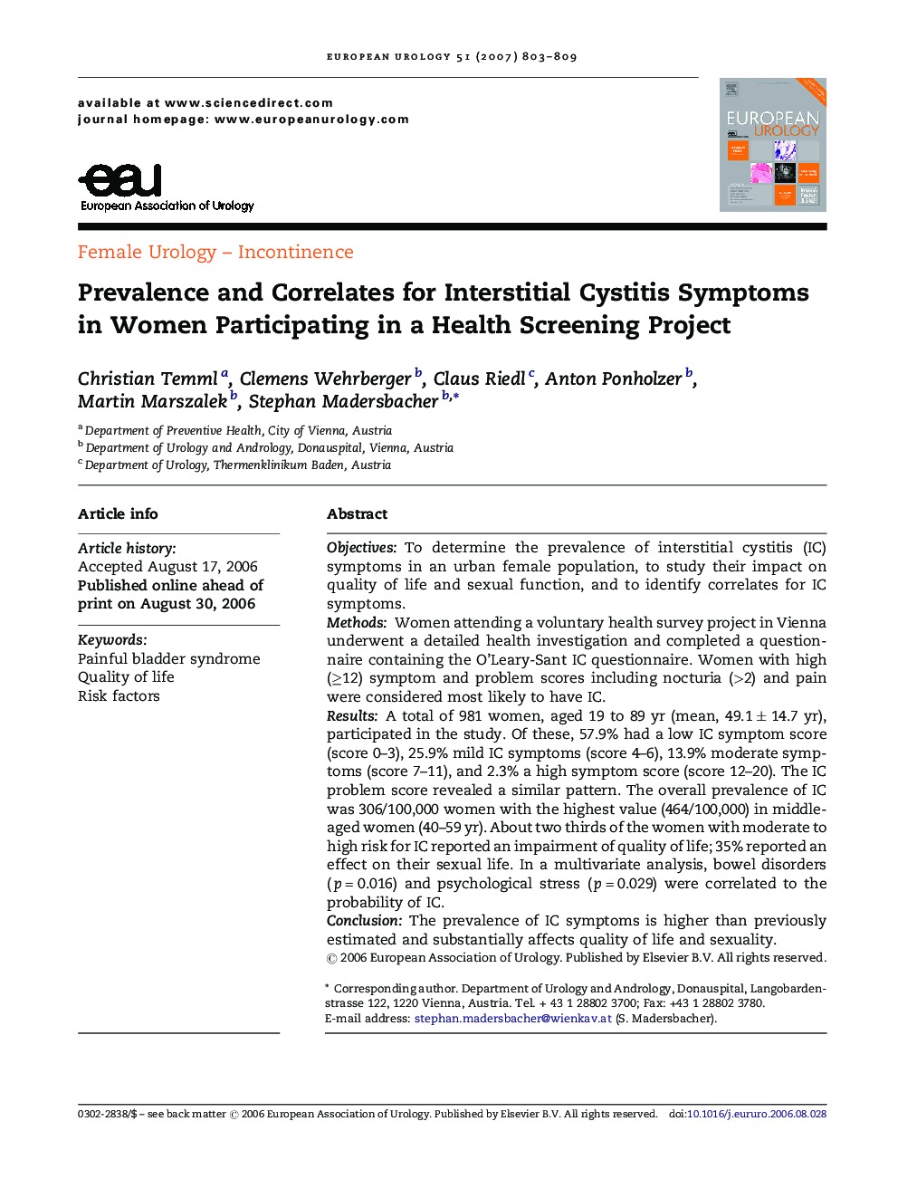 Prevalence and Correlates for Interstitial Cystitis Symptoms in Women Participating in a Health Screening Project