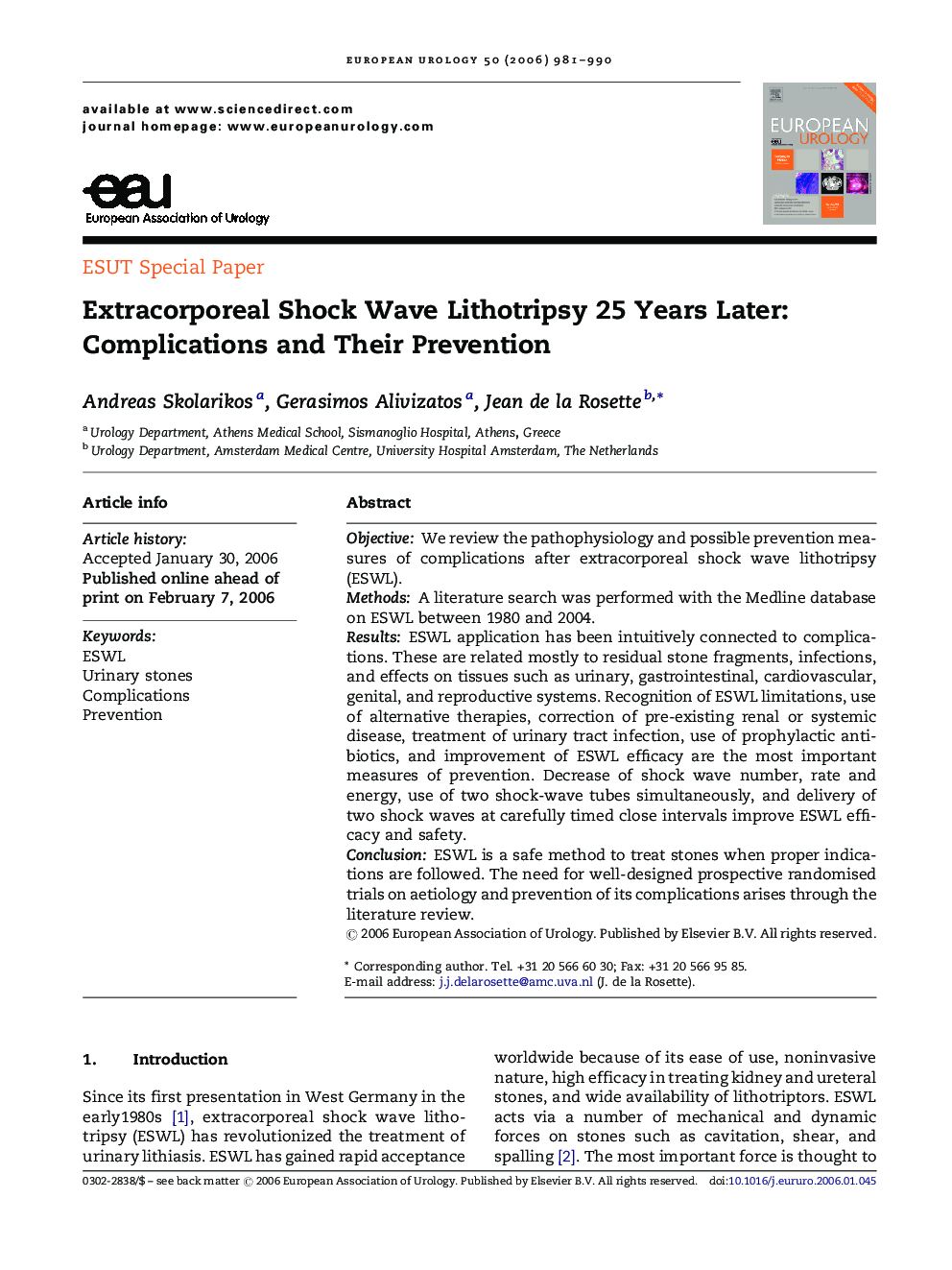 Extracorporeal Shock Wave Lithotripsy 25 Years Later: Complications and Their Prevention