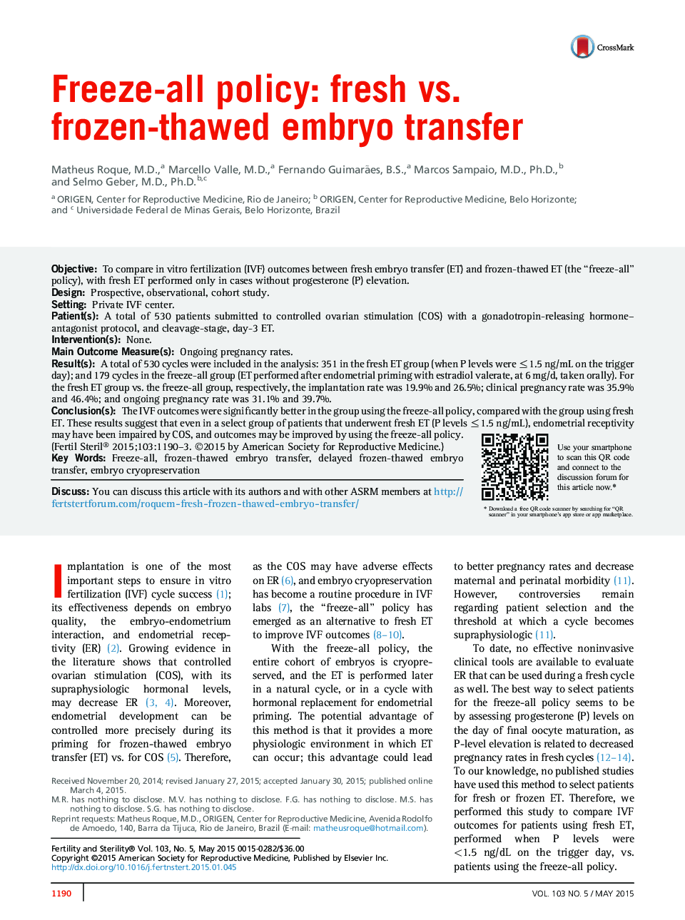 Freeze-all policy: fresh vs. frozen-thawed embryo transfer 