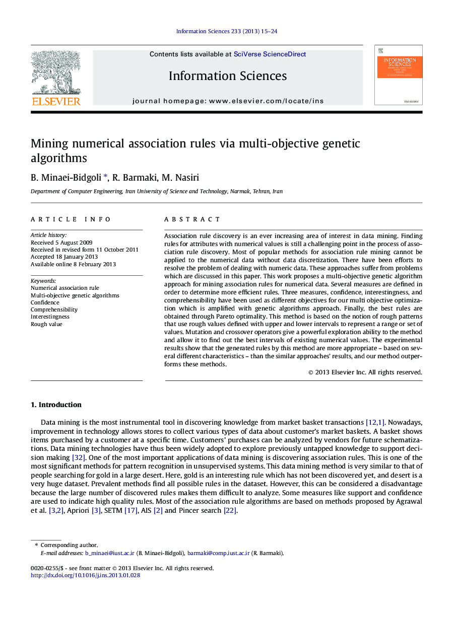 Mining numerical association rules via multi-objective genetic algorithms