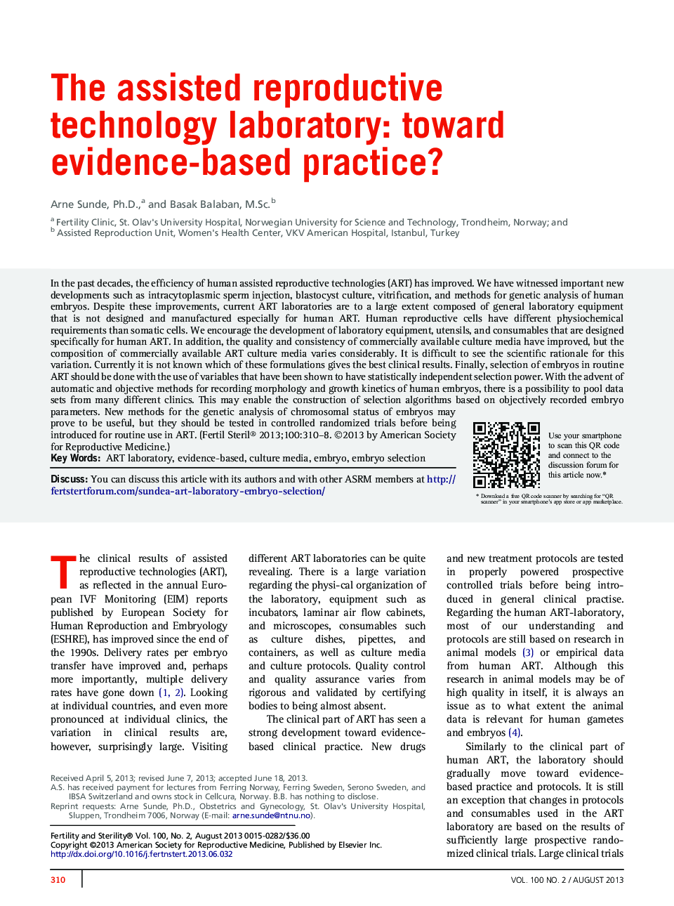 The assisted reproductive technology laboratory: toward evidence-based practice? 