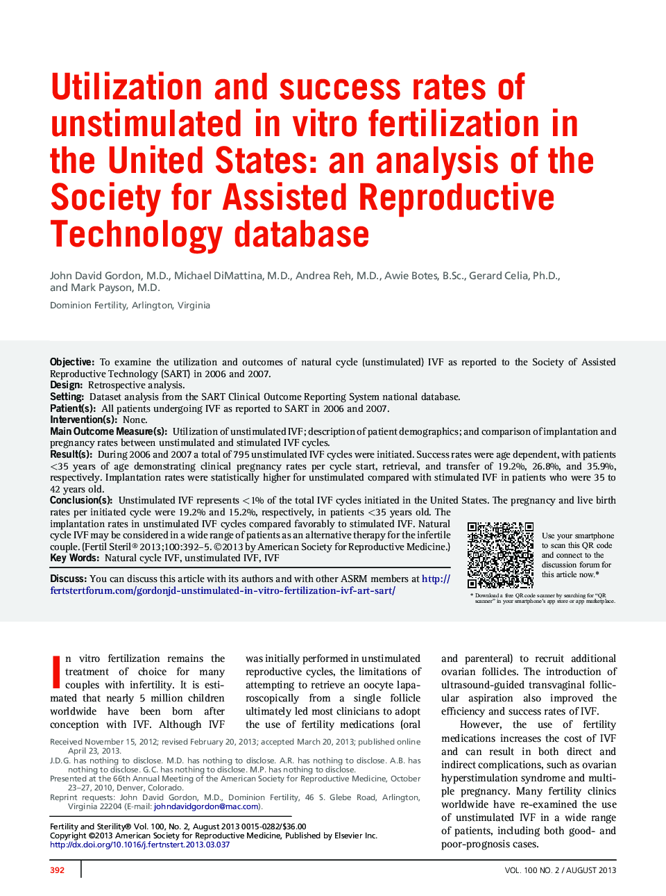 Utilization and success rates of unstimulated in vitro fertilization in the United States: an analysis of the Society for Assisted Reproductive Technology database 