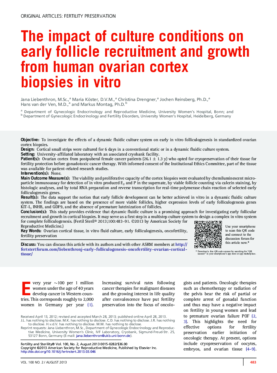 The impact of culture conditions on early follicle recruitment and growth from human ovarian cortex biopsies inÂ vitro