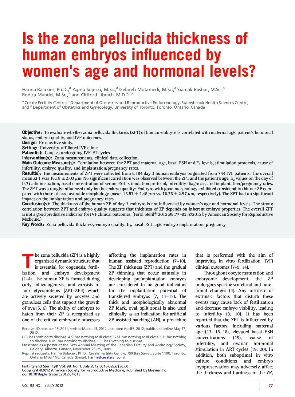 Is the zona pellucida thickness of human embryos influenced by women's age and hormonal levels? 