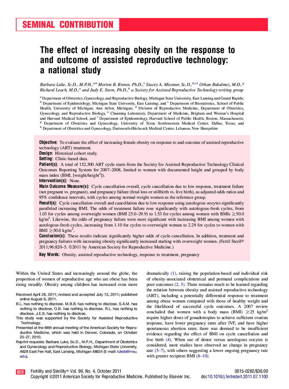 The effect of increasing obesity on the response to and outcome of assisted reproductive technology: a national study 