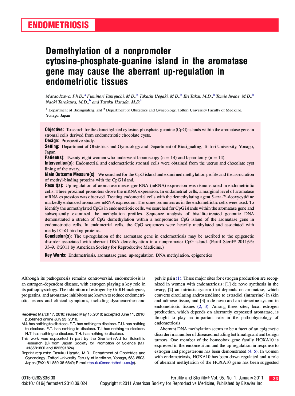 Demethylation of a nonpromoter cytosine-phosphate-guanine island in the aromatase gene may cause the aberrant up-regulation in endometriotic tissues 