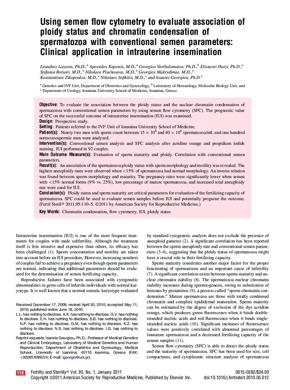 Using semen flow cytometry to evaluate association of ploidy status and chromatin condensation of spermatozoa with conventional semen parameters: Clinical application in intrauterine insemination 