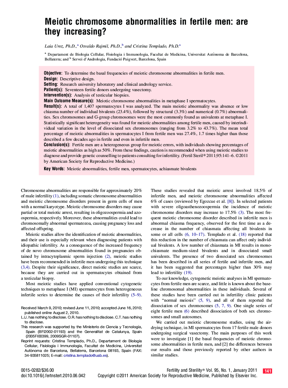 Meiotic chromosome abnormalities in fertile men: are they increasing?