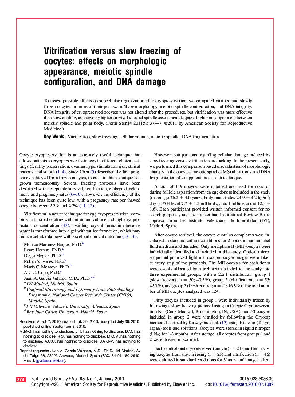 Vitrification versus slow freezing of oocytes: effects on morphologic appearance, meiotic spindle configuration, and DNA damage 