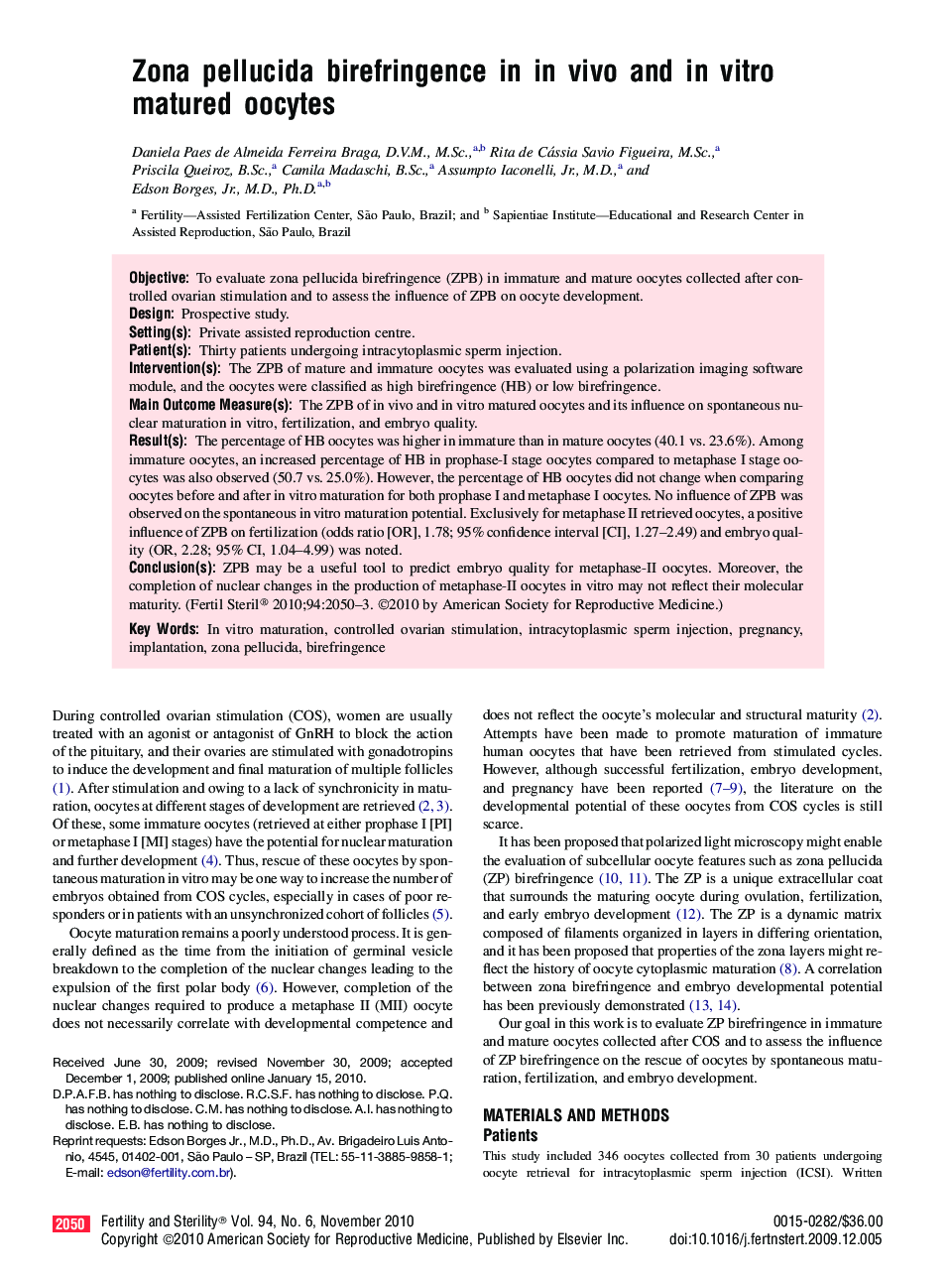 Zona pellucida birefringence in in vivo and in vitro matured oocytes 