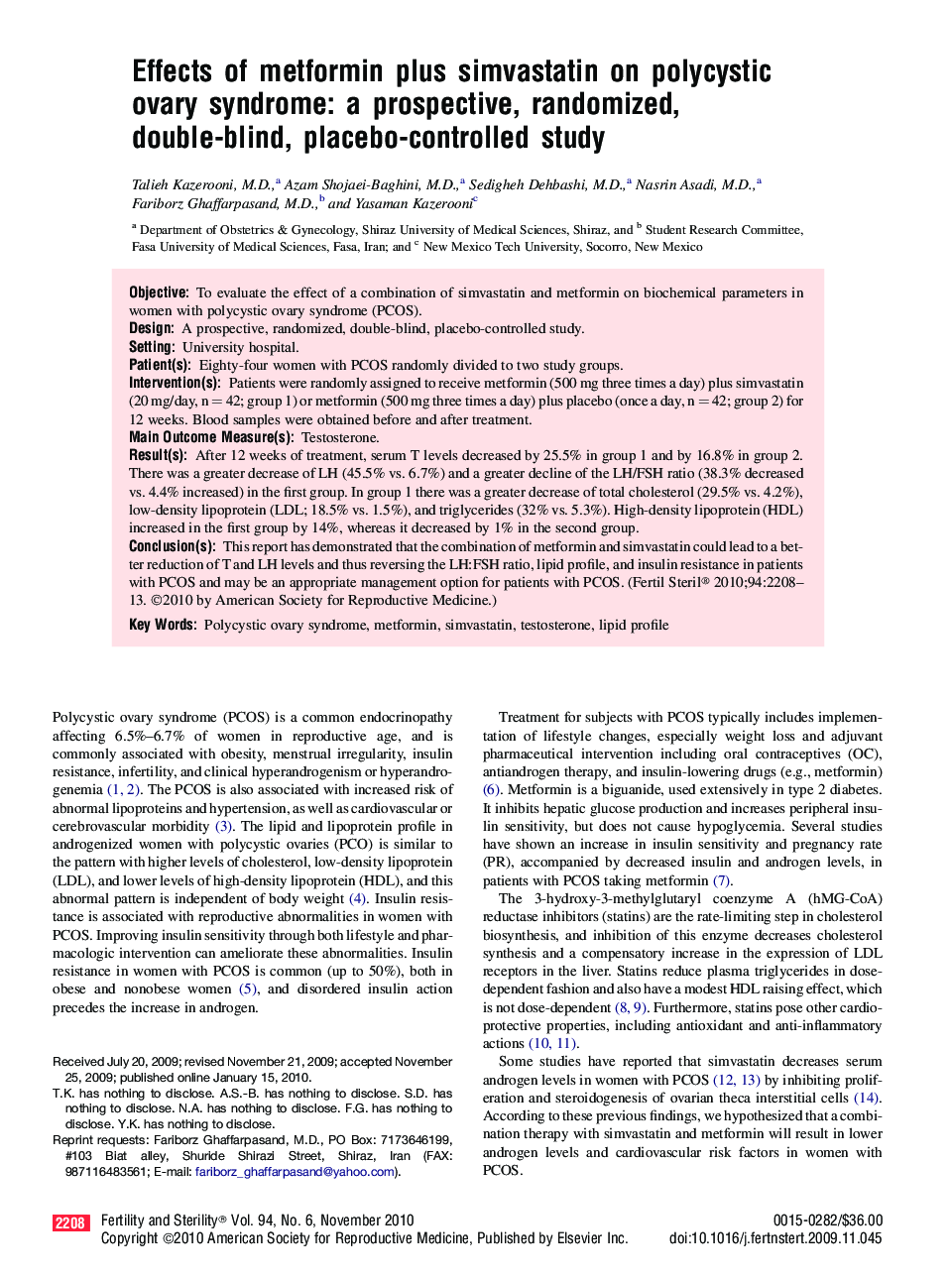 Effects of metformin plus simvastatin on polycystic ovary syndrome: a prospective, randomized, double-blind, placebo-controlled study 