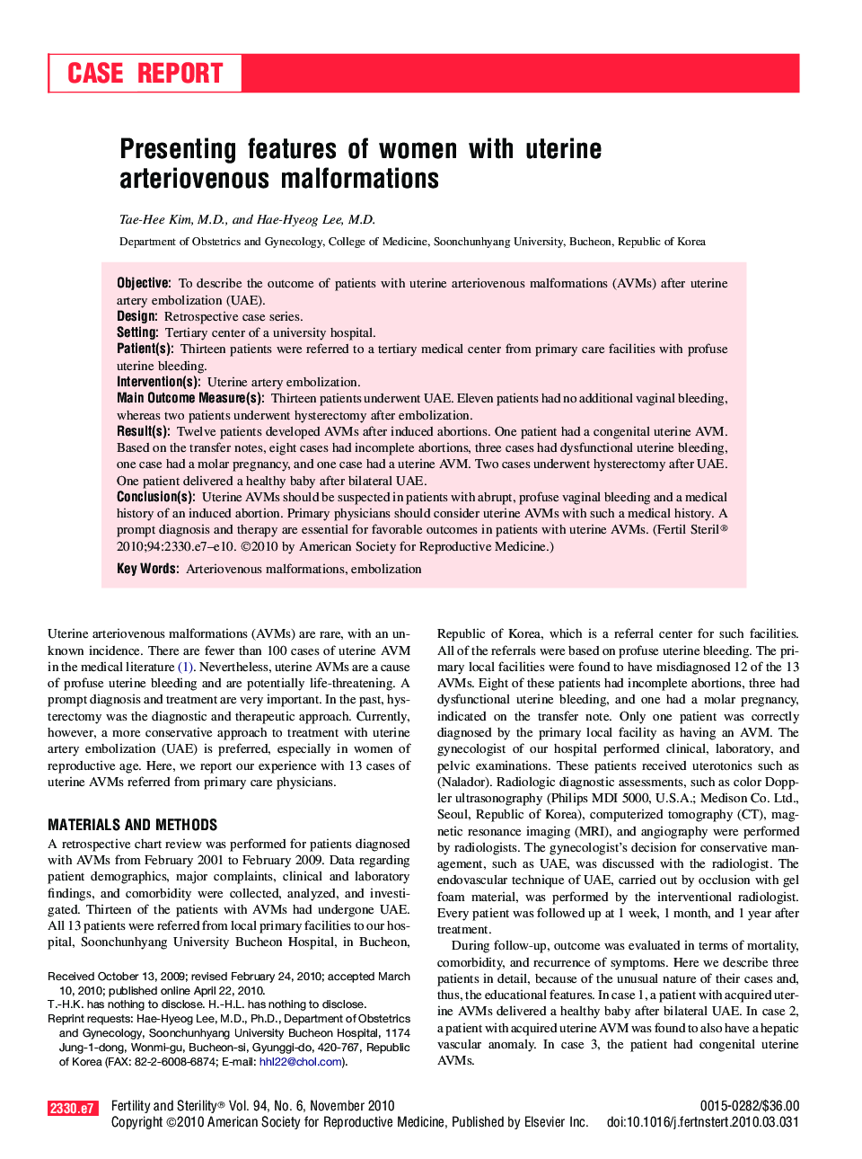 Presenting features of women with uterine arteriovenous malformations