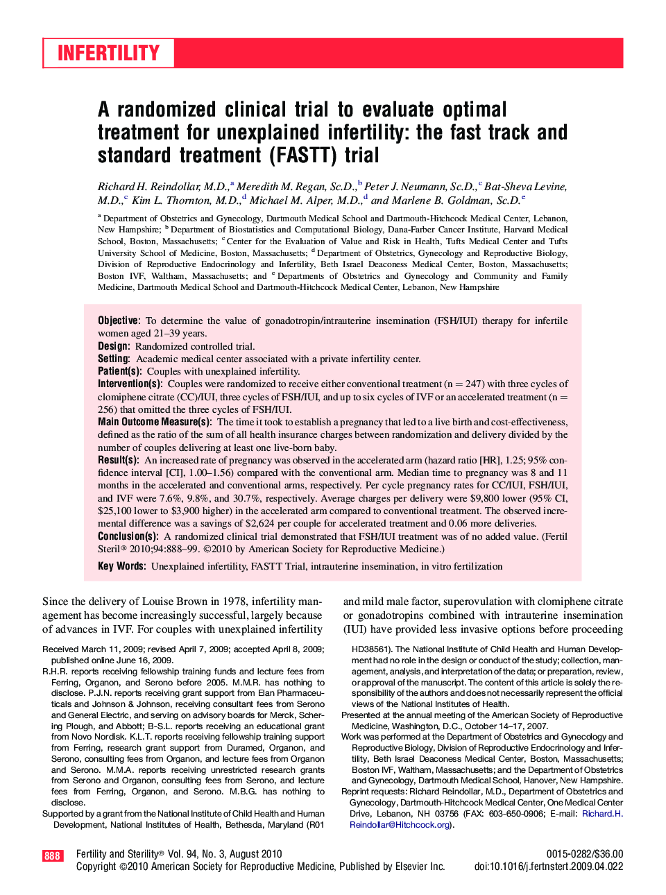 A randomized clinical trial to evaluate optimal treatment for unexplained infertility: the fast track and standard treatment (FASTT) trial 