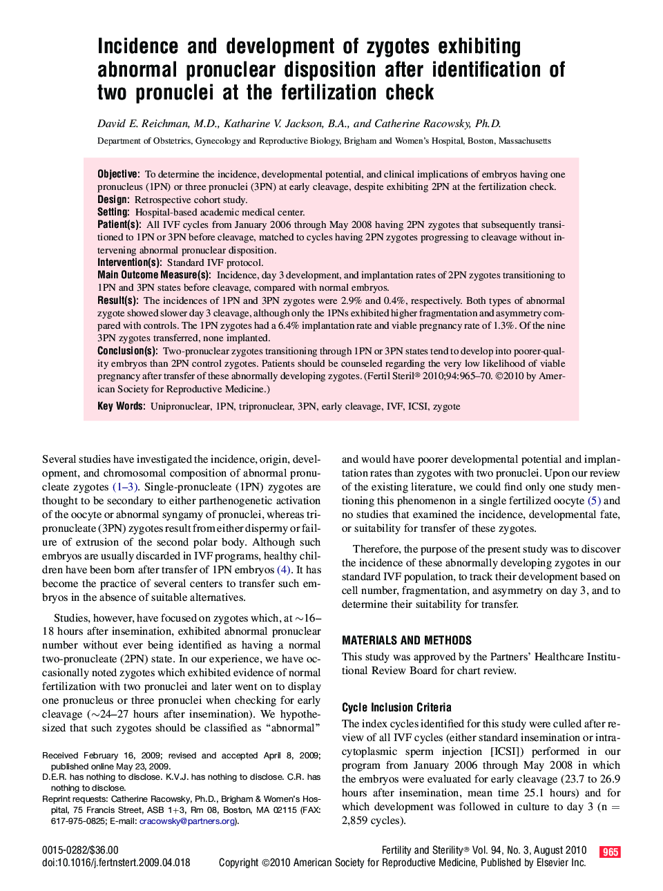 Incidence and development of zygotes exhibiting abnormal pronuclear disposition after identification of two pronuclei at the fertilization check 