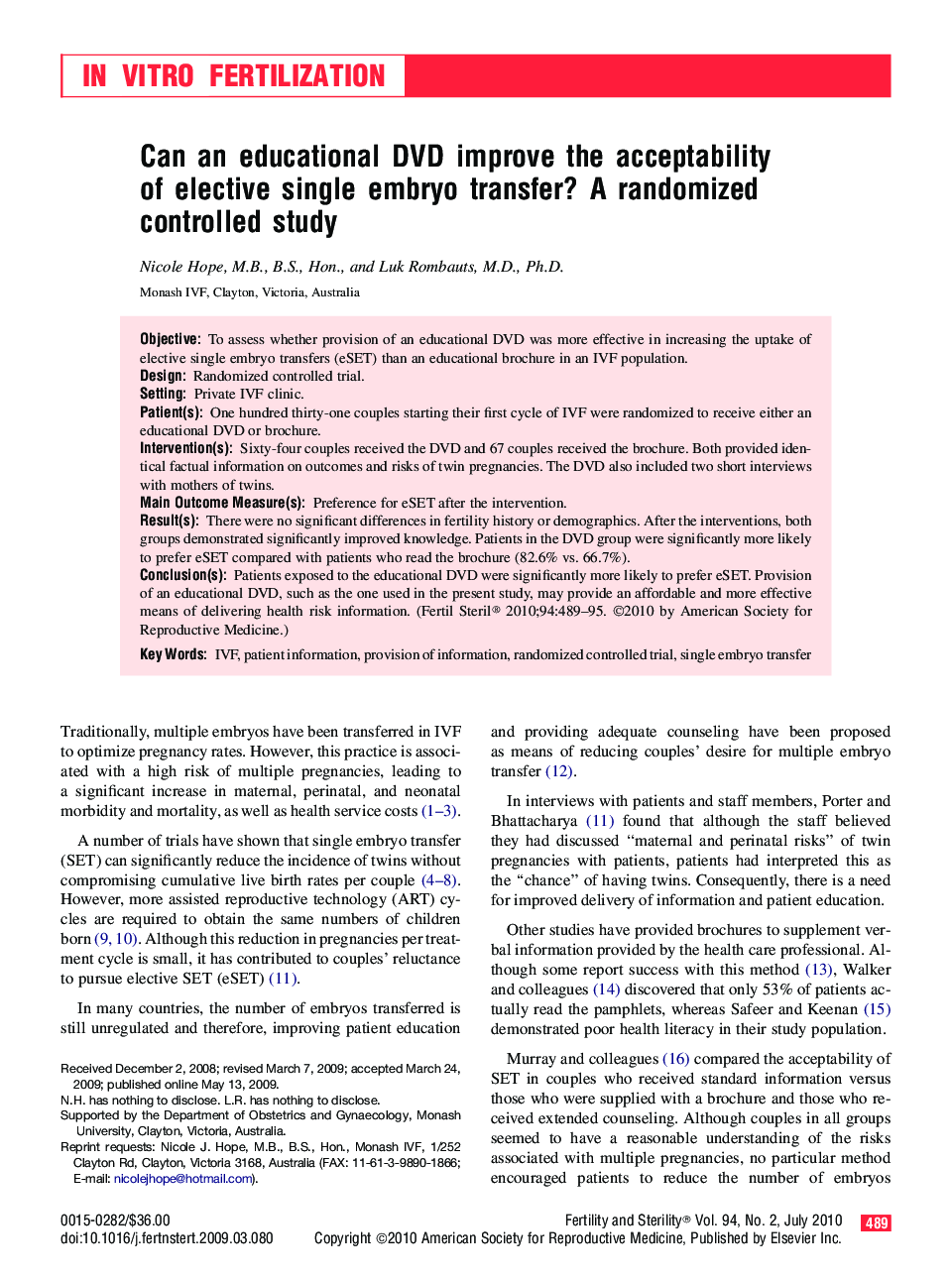 Can an educational DVD improve the acceptability of elective single embryo transfer? A randomized controlled study 