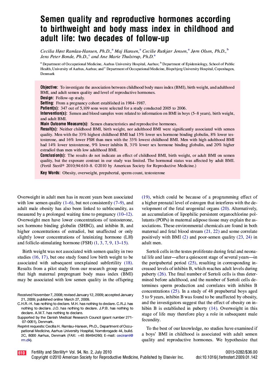 Semen quality and reproductive hormones according to birthweight and body mass index in childhood and adult life: two decades of follow-up 