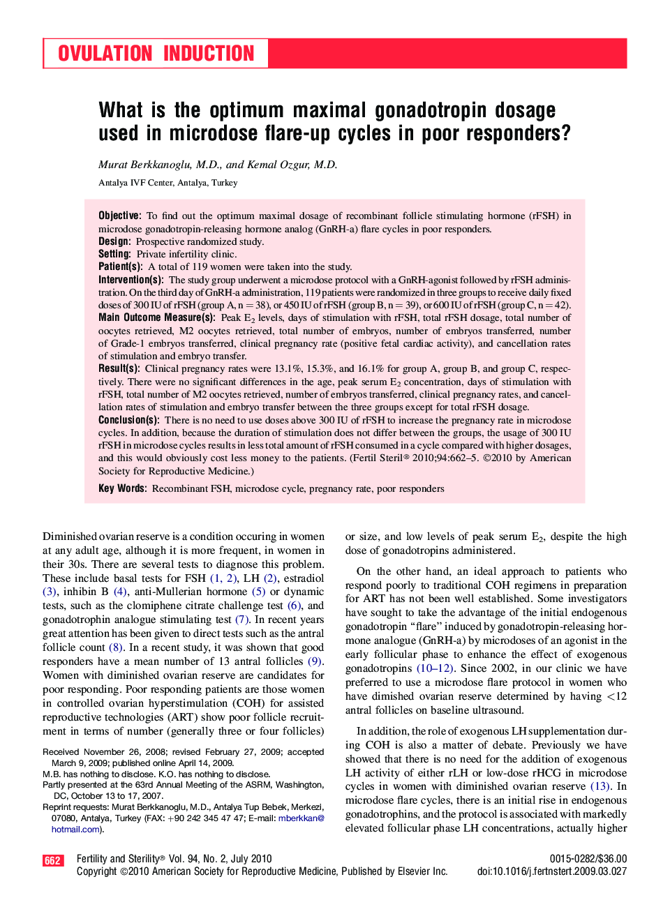 What is the optimum maximal gonadotropin dosage used in microdose flare-up cycles in poor responders? 