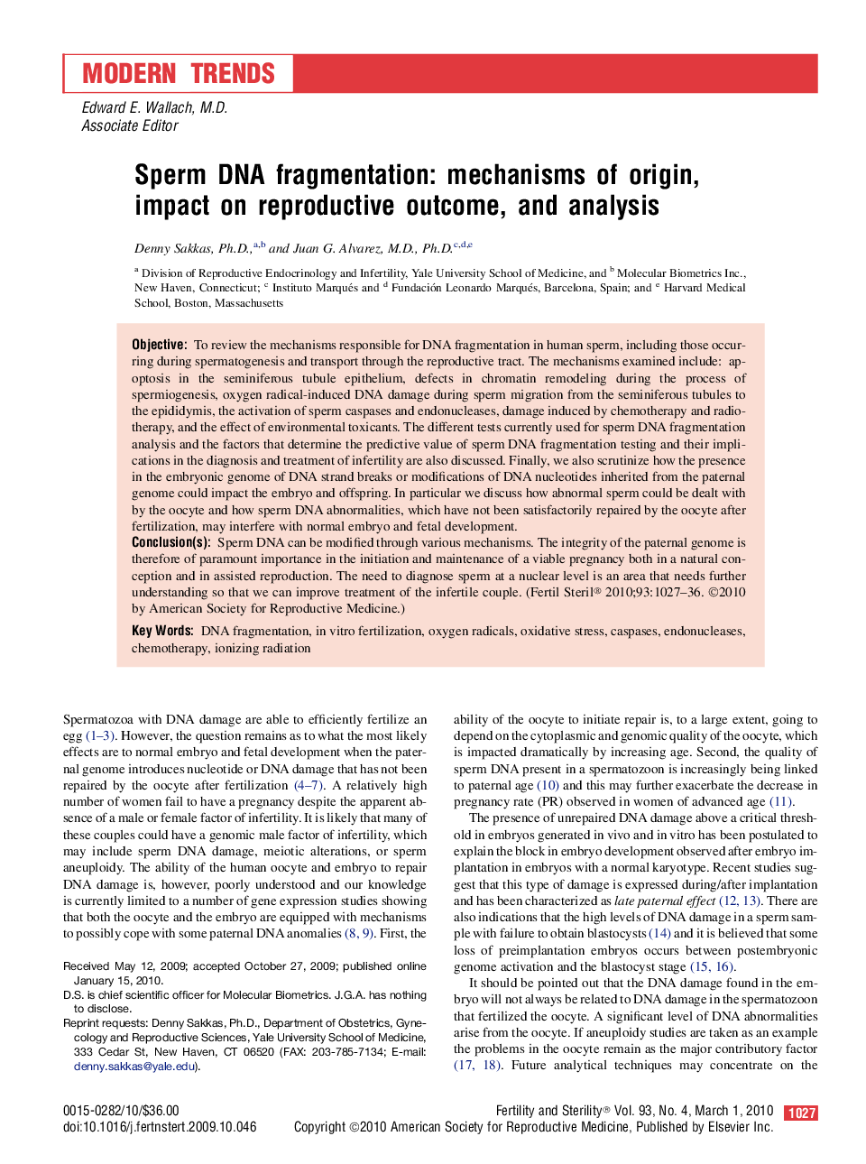 Sperm DNA fragmentation: mechanisms of origin, impact on reproductive outcome, and analysis 