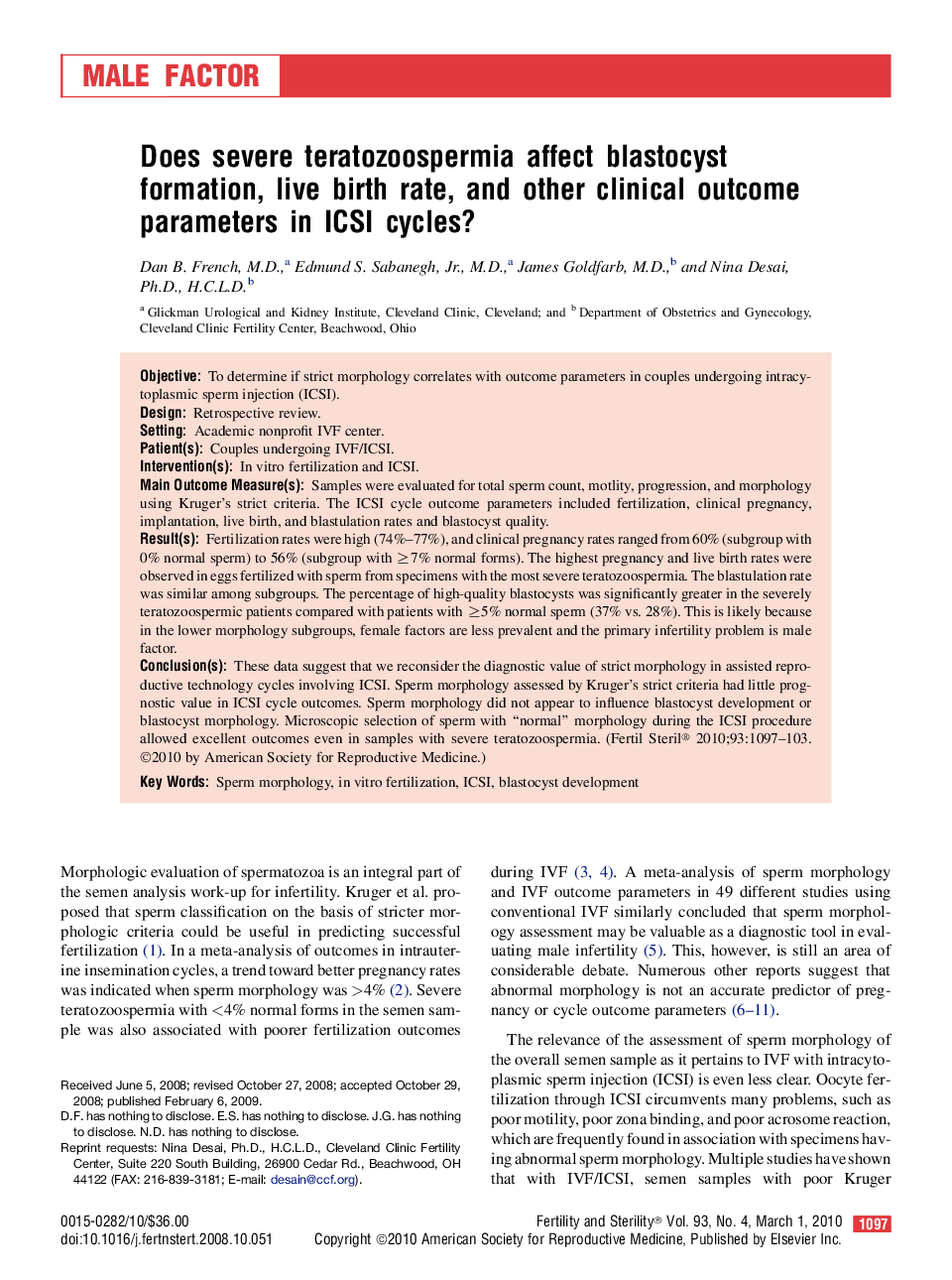 Does severe teratozoospermia affect blastocyst formation, live birth rate, and other clinical outcome parameters in ICSI cycles? 