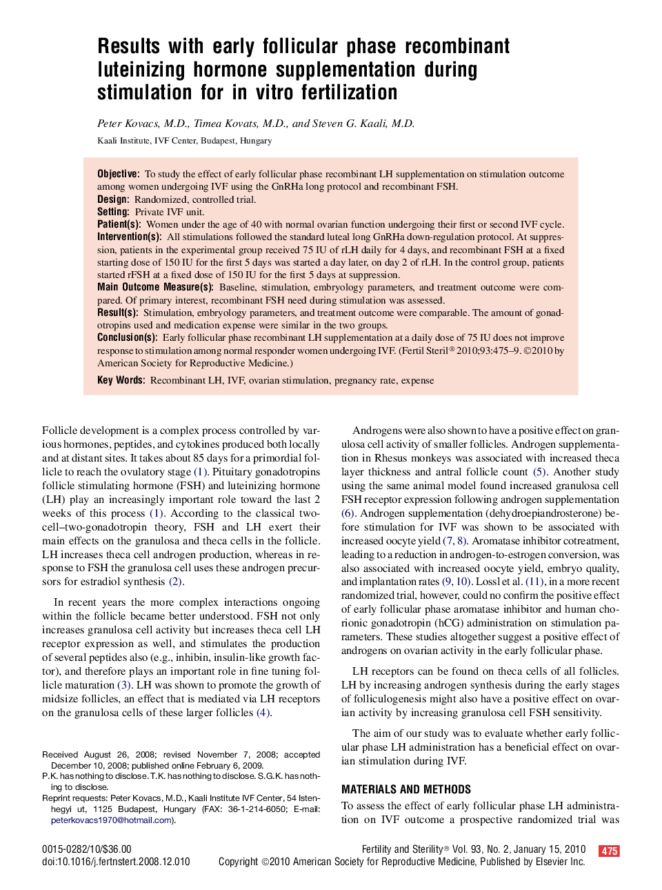 Results with early follicular phase recombinant luteinizing hormone supplementation during stimulation for in vitro fertilization 