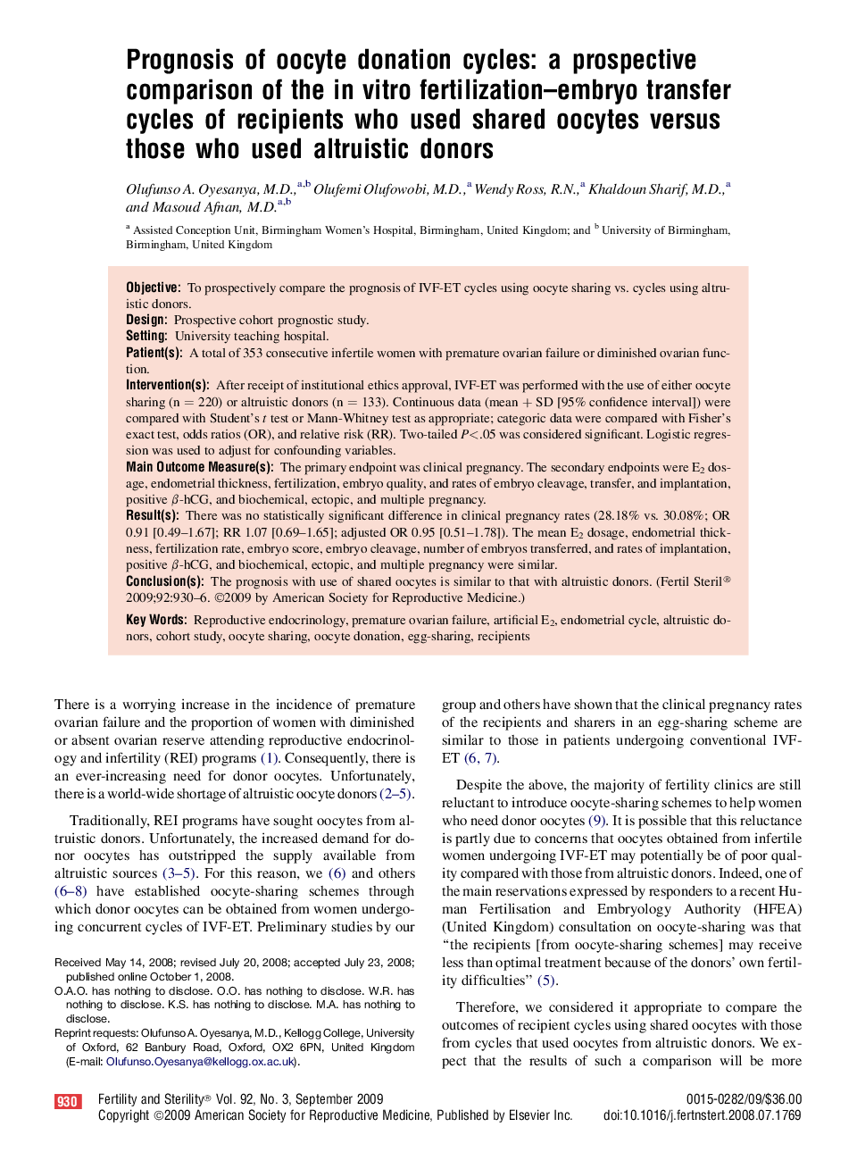 Prognosis of oocyte donation cycles: a prospective comparison of the in vitro fertilization–embryo transfer cycles of recipients who used shared oocytes versus those who used altruistic donors 