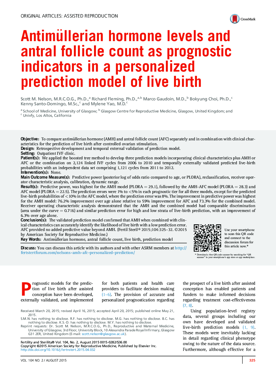 Antimüllerian hormone levels and antral follicle count as prognostic indicators in a personalized prediction model of live birth 