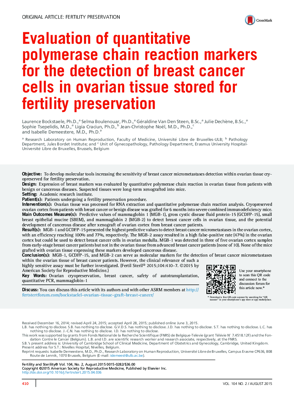 ارزیابی نشانگرهای واکنش زنجیره ای پلیمراز کمی برای تشخیص سلول های سرطانی پستان در بافت تخمدانی که برای حفظ باروری ذخیره می شود 