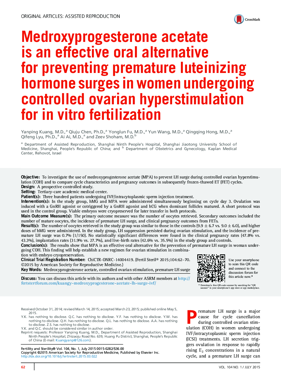 Medroxyprogesterone acetate isÂ anÂ effective oral alternative forÂ preventing premature luteinizing hormone surges in women undergoing controlled ovarian hyperstimulation for inÂ vitro fertilization