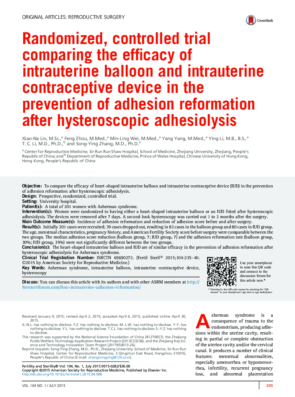 Randomized, controlled trial comparing the efficacy of intrauterine balloon and intrauterine contraceptive device in the prevention of adhesion reformation after hysteroscopic adhesiolysis 