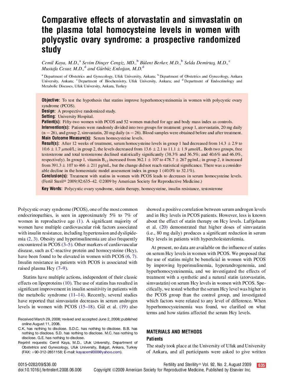 Comparative effects of atorvastatin and simvastatin on the plasma total homocysteine levels in women with polycystic ovary syndrome: a prospective randomized study 