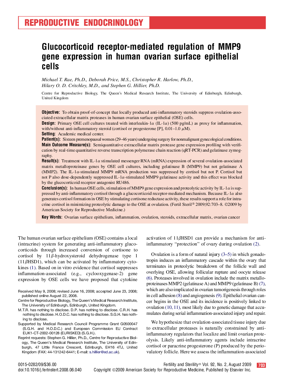 Glucocorticoid receptor-mediated regulation of MMP9 gene expression in human ovarian surface epithelial cells 