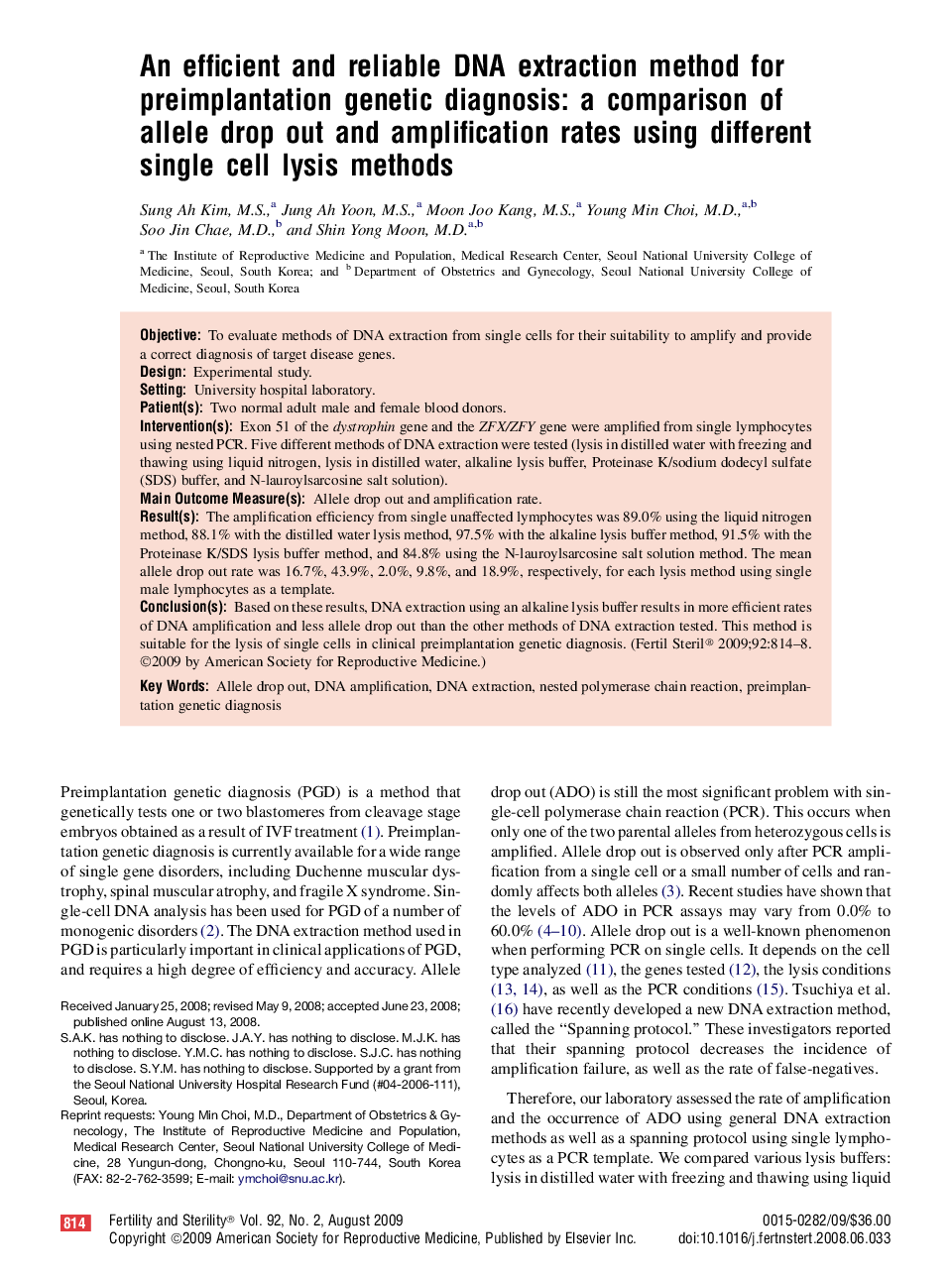 An efficient and reliable DNA extraction method for preimplantation genetic diagnosis: a comparison of allele drop out and amplification rates using different single cell lysis methods 