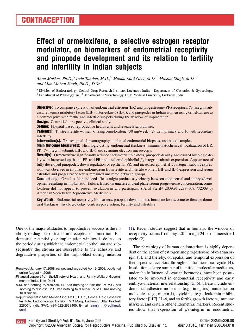 Effect of ormeloxifene, a selective estrogen receptor modulator, on biomarkers of endometrial receptivity and pinopode development and its relation to fertility and infertility in Indian subjects 