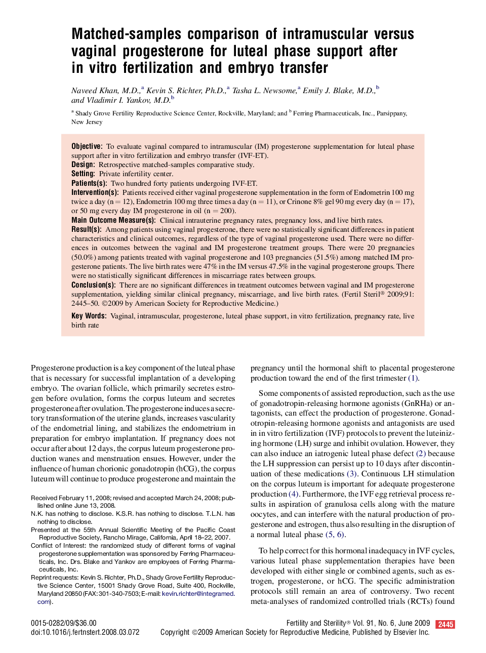 Matched-samples comparison of intramuscular versus vaginal progesterone for luteal phase support after in vitro fertilization and embryo transfer 