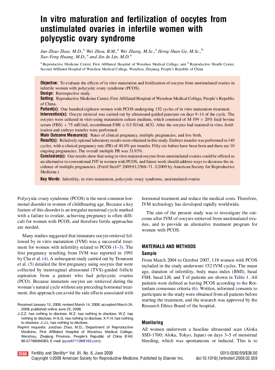 In vitro maturation and fertilization of oocytes from unstimulated ovaries in infertile women with polycystic ovary syndrome 