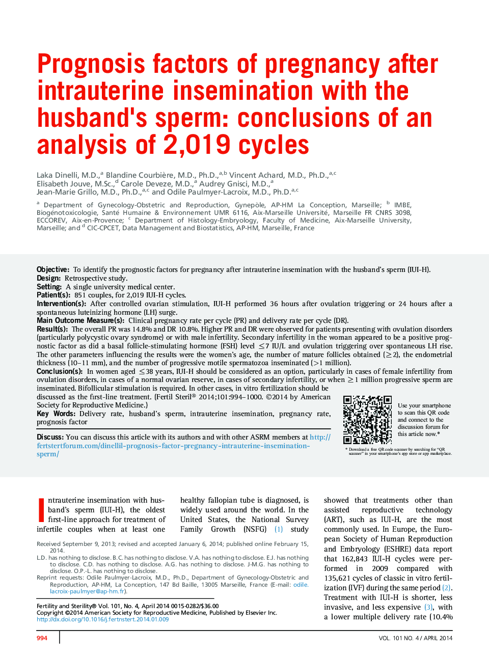 Prognosis factors of pregnancy after intrauterine insemination with the husband's sperm: conclusions of an analysis of 2,019 cycles