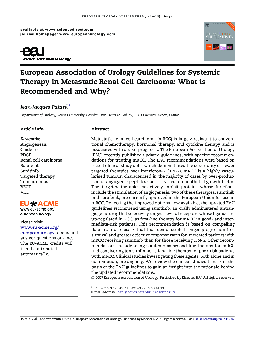 European Association of Urology Guidelines for Systemic Therapy in Metastatic Renal Cell Carcinoma: What is Recommended and Why? 