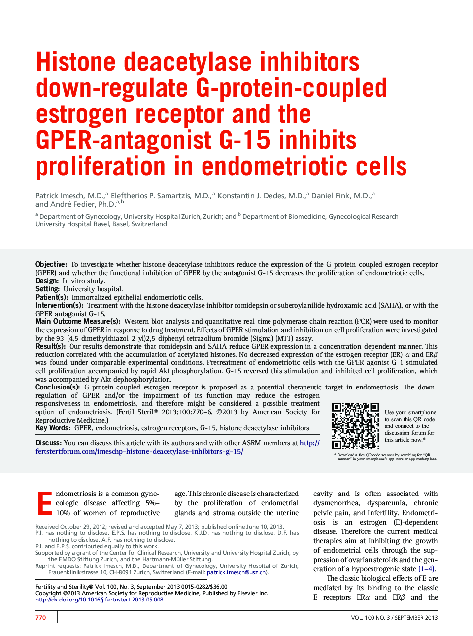 Histone deacetylase inhibitors down-regulate G-protein-coupled estrogen receptor and the GPER-antagonist G-15 inhibits proliferation in endometriotic cells 