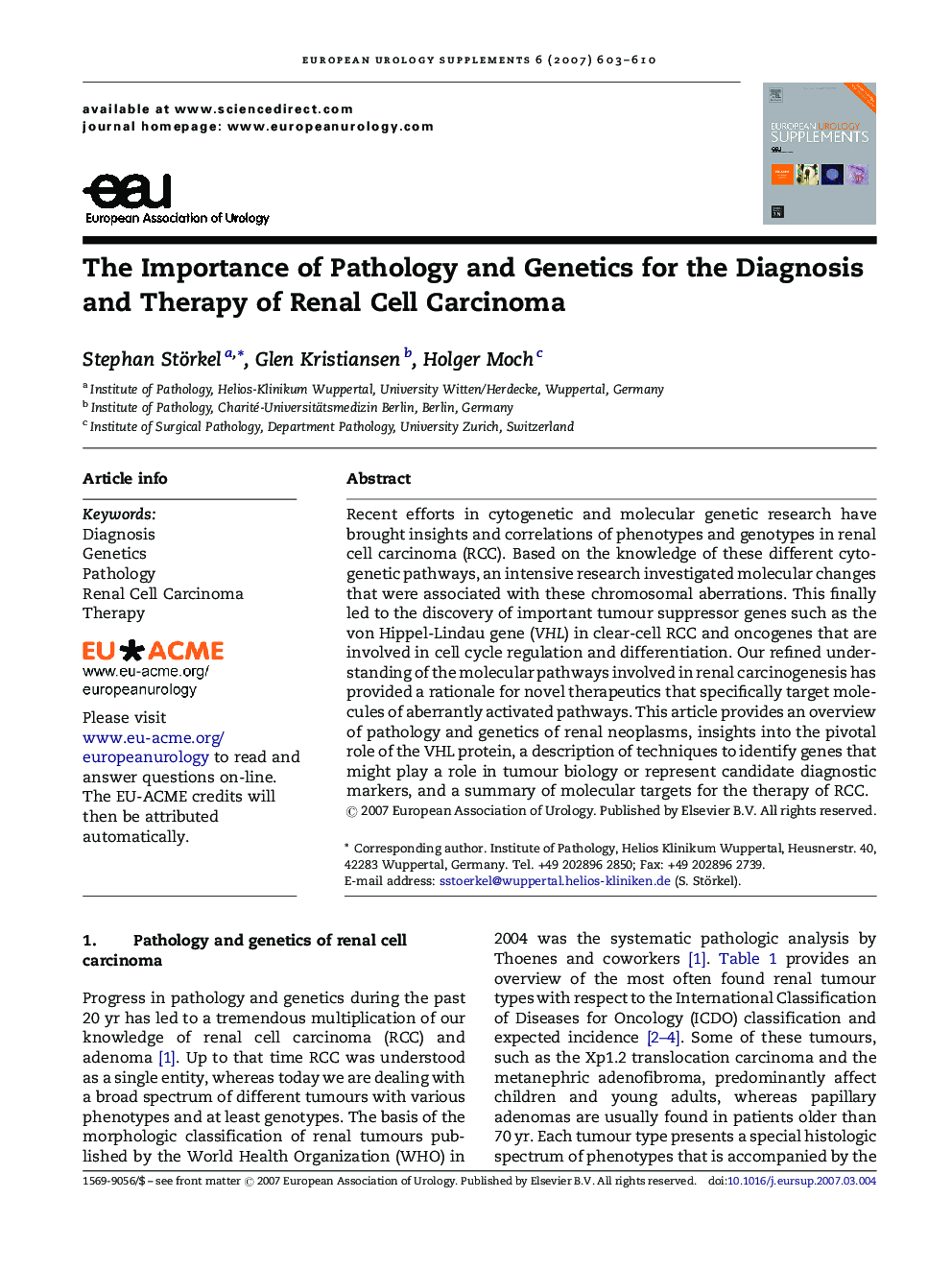 The Importance of Pathology and Genetics for the Diagnosis and Therapy of Renal Cell Carcinoma 