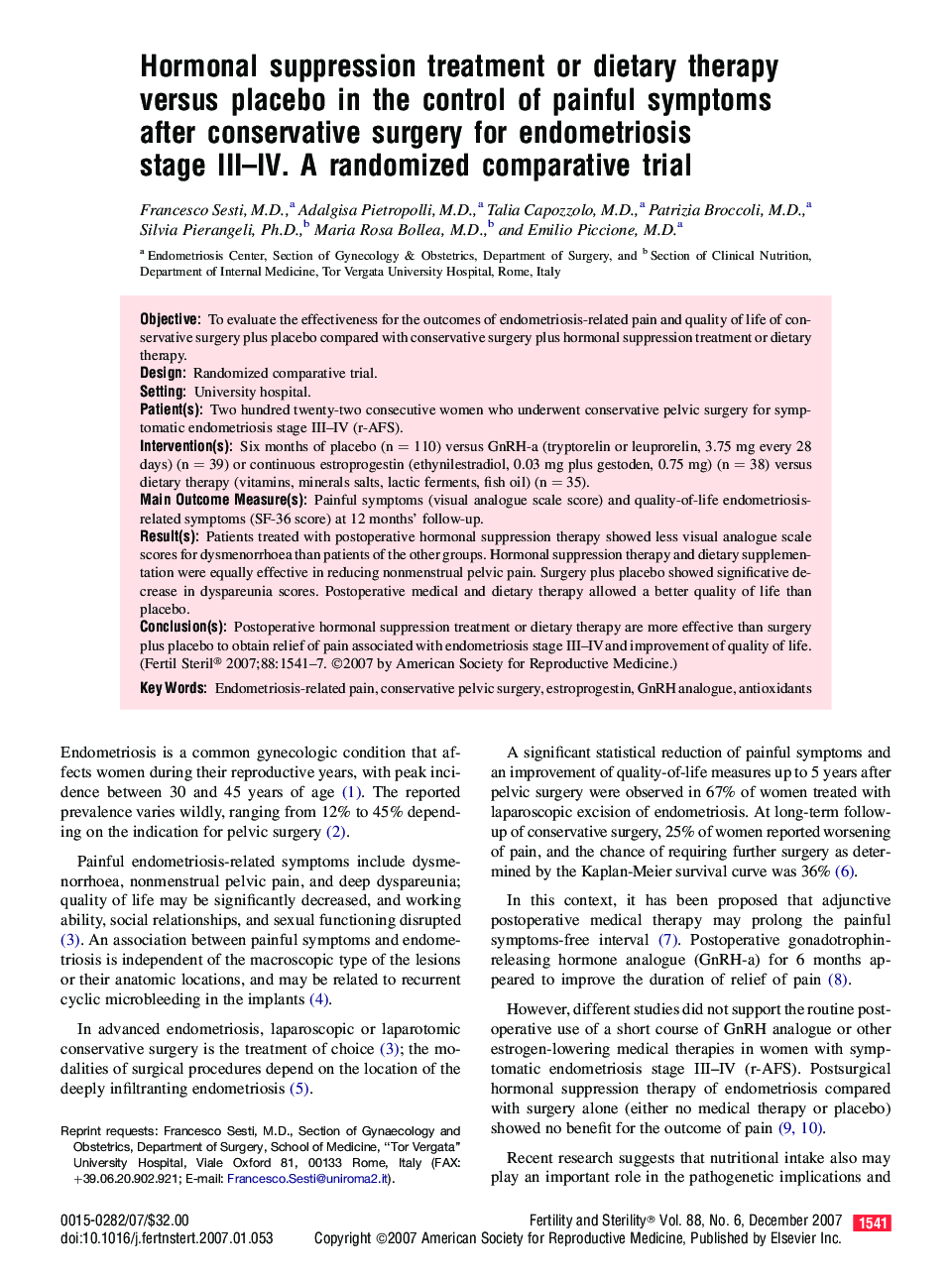 Hormonal suppression treatment or dietary therapy versus placebo in the control of painful symptoms after conservative surgery for endometriosis stage III–IV. A randomized comparative trial