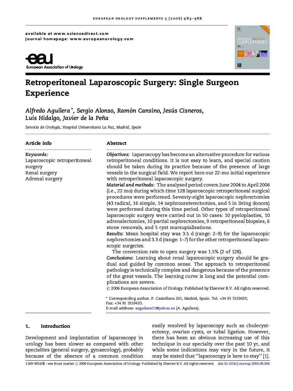 Retroperitoneal Laparoscopic Surgery: Single Surgeon Experience