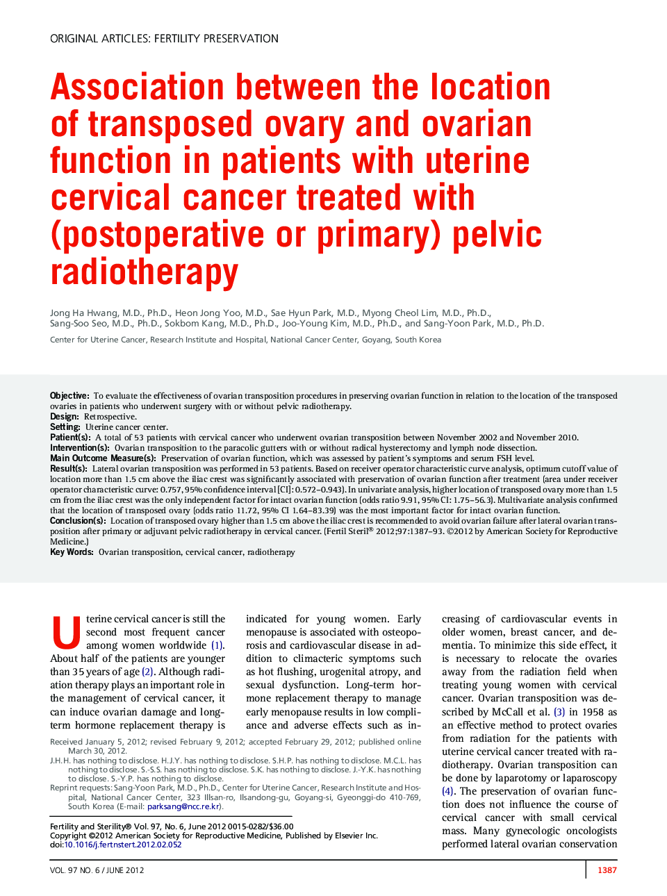 Association between the location ofÂ transposed ovary and ovarian function in patients with uterine cervical cancer treated with (postoperative or primary) pelvic radiotherapy