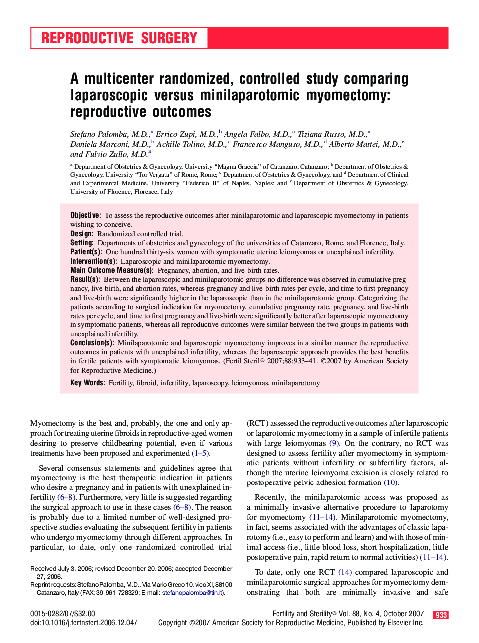 A multicenter randomized, controlled study comparing laparoscopic versus minilaparotomic myomectomy: reproductive outcomes