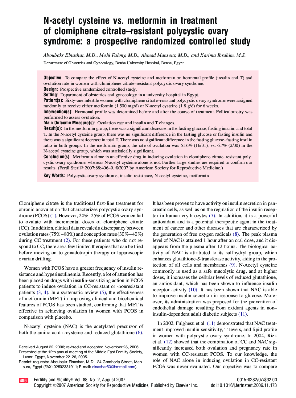 N-acetyl cysteine vs. metformin in treatment of clomiphene citrate–resistant polycystic ovary syndrome: a prospective randomized controlled study