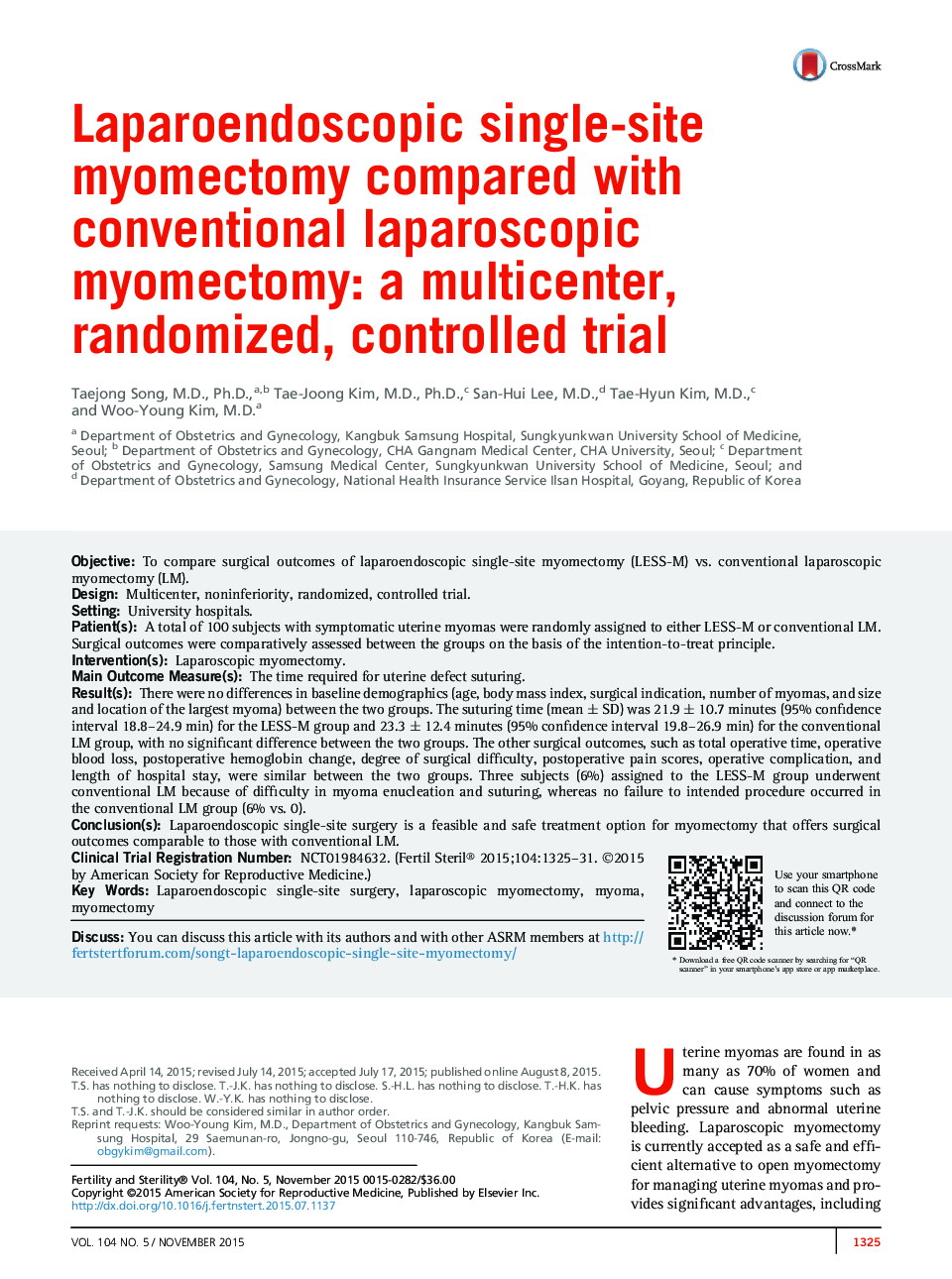 Laparoendoscopic single-site myomectomy compared with conventional laparoscopic myomectomy: a multicenter, randomized, controlled trial 