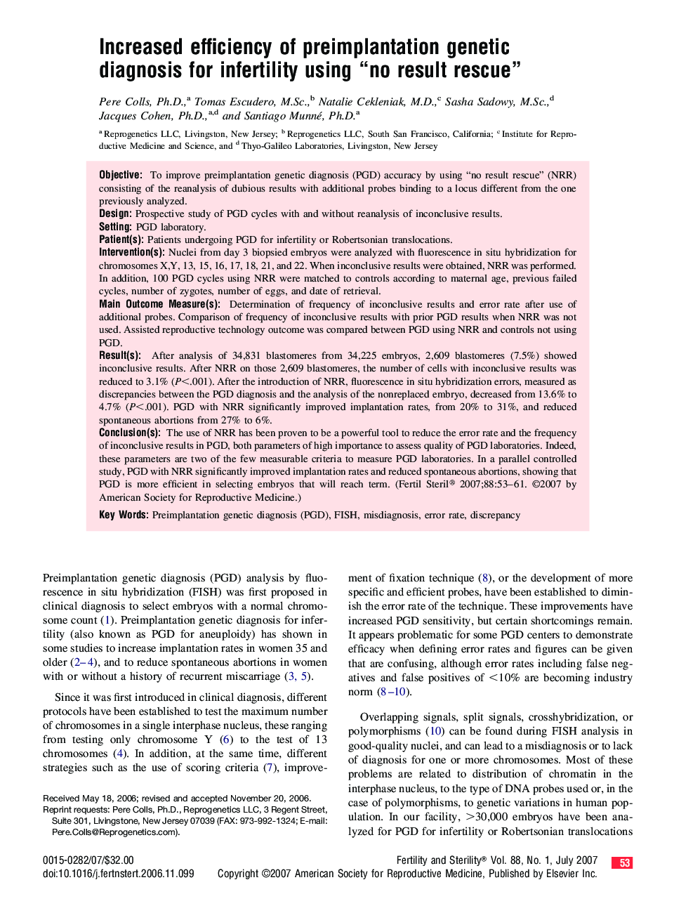 Increased efficiency of preimplantation genetic diagnosis for infertility using “no result rescue”