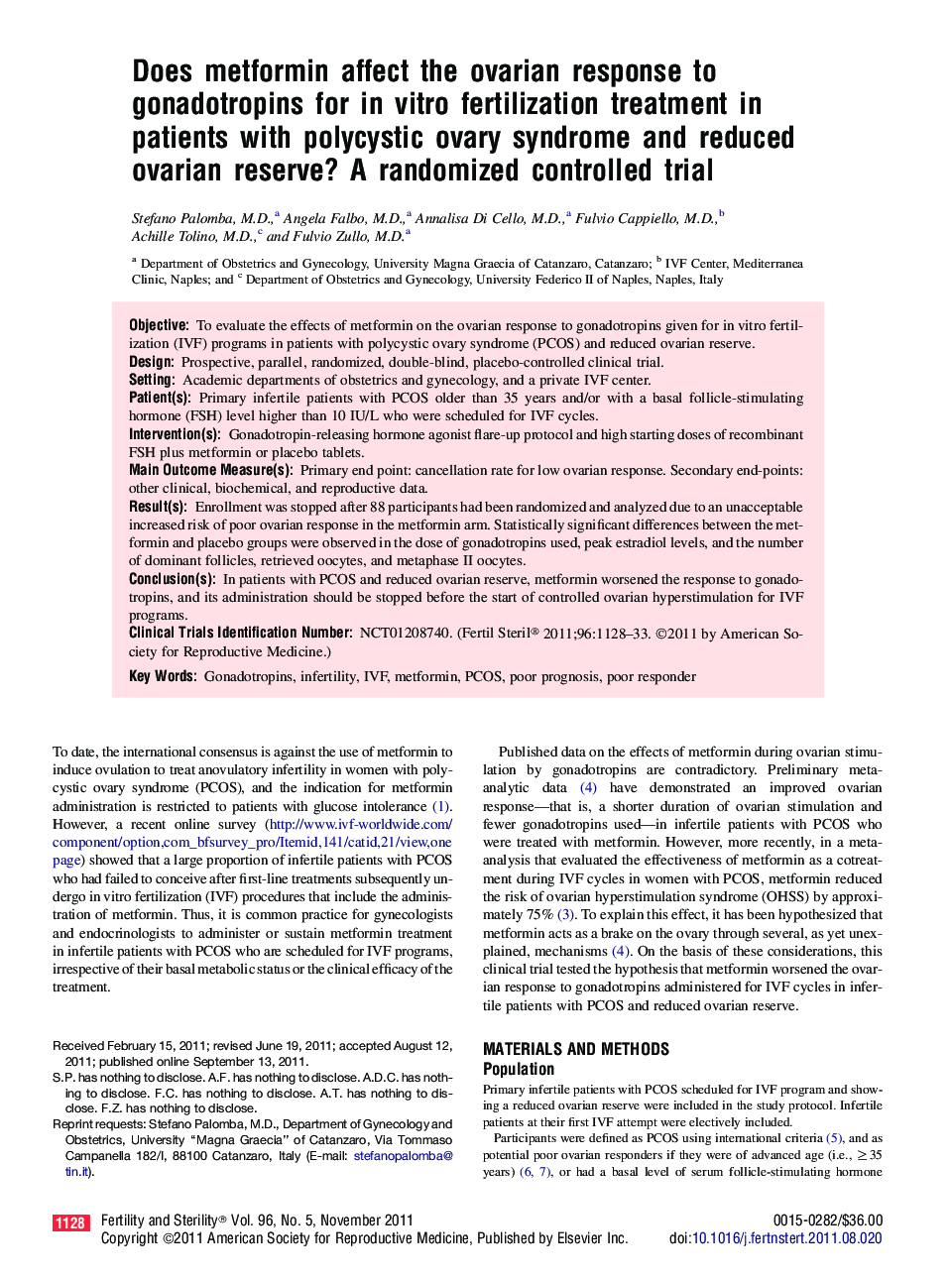 Does metformin affect the ovarian response to gonadotropins for in vitro fertilization treatment in patients with polycystic ovary syndrome and reduced ovarian reserve? A randomized controlled trial 