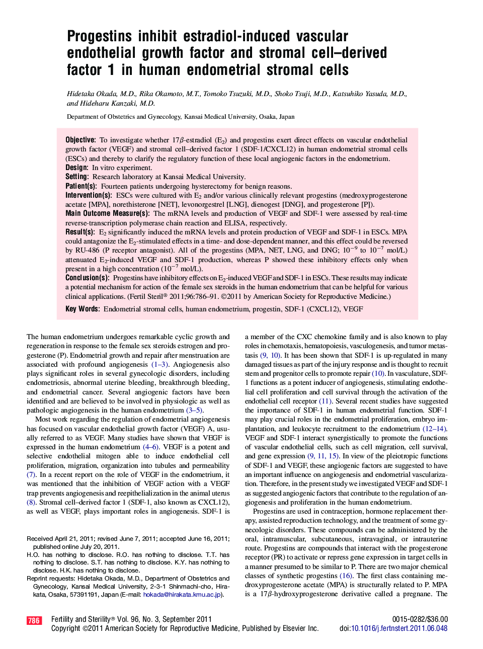 Progestins inhibit estradiol-induced vascular endothelial growth factor and stromal cell–derived factor 1 in human endometrial stromal cells 